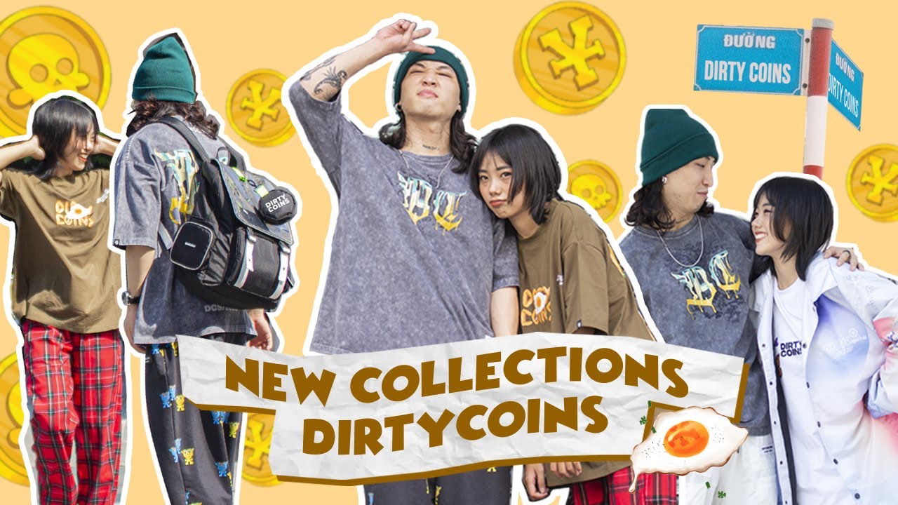 Local brand nổi tiến Dirty coins