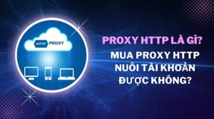 Proxy-HTTP-la-gi