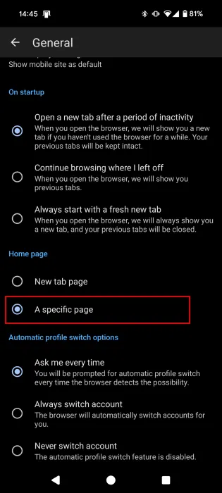 Tích vào tùy chọn A specific page trong cài đặt Microsoft Edge trên Android.