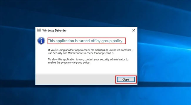 Windows Defender đã bị vô hiệu hóa